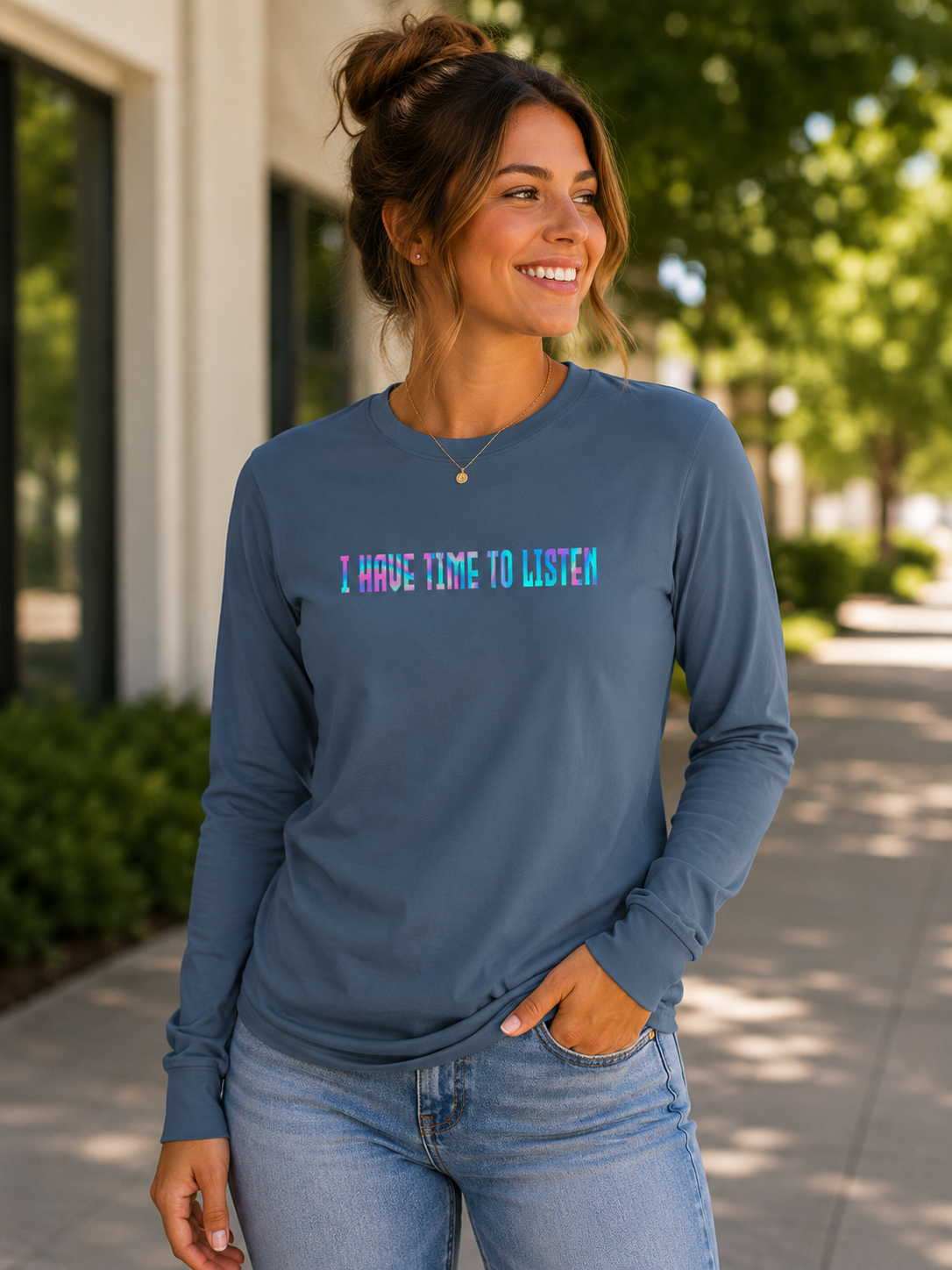 "I have time to listen" Mental Health Awareness Long Sleeve T-Shirt
